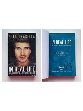 In Real Life : My Journey to a Pixelated World SIGNED by Joey Graceffa